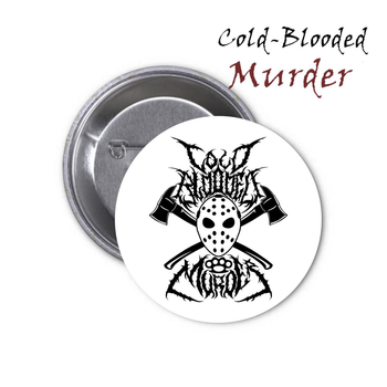 Значок Cold Blooded Murder #01