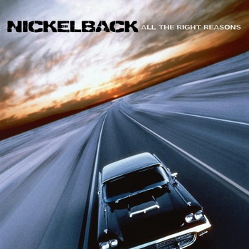 NICKELBACK – All the Right Reasons (LP, U.S.A.)