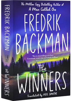 The Winners. Beartown. Book 3 - Фредрік Бакман (9781398516380)