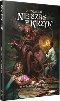 Доповнення до гри Black Monk Поклик Ктулху: Немає часу кричати ZEW181 (9788367619486)