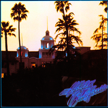 Виниловая пластинка Eagles - Hotel California (180g Remastered) (1lp)
