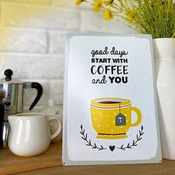 Металлическая табличка Good days start with coffee and you (MET_20J043_WH) TM Presentville