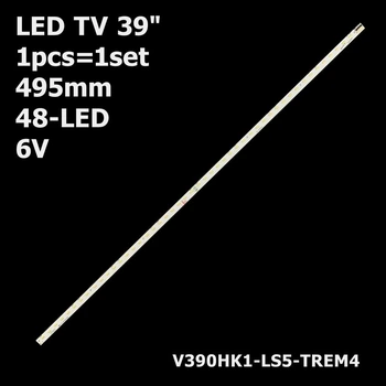 LED підсвітка TV 39" inch 48-led 495mm LED39K300J V390HK1-LS5-TREM4 4A-D074762 V390HJ1-LE1 1pcs=1set