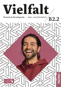 Книга Vielfalt B2.2 Kurs- und Arbeitsbuch plus interaktive Version