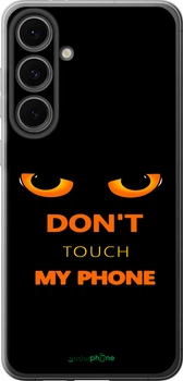 Чехол на Samsung Galaxy S24 FE Don't touch the phone "4261u-3772-70447"