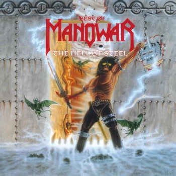 MANOWAR – The Hell Of Steel. Best Of (2LP, EU)