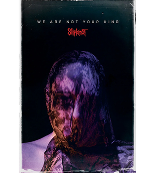 Постер SLIPKNOT (WE ARE NOT YOUR KIND) MAXI POSTER 61cм x 91.5cм