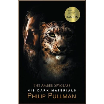 His Dark Materials: The Amber Spyglass (Book 3) Scholastic UK. Melissa Castrillon,Philip Pullman. ISBN:9780702311406