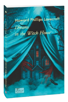 Книга The Dreams in the Witch House. Folio World's Classics. Автор - Howard Phillips Lovecraft (Folio) (англ.)