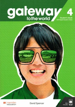 Підручник Gateway to the World for Ukraine 4 (B1+): Student's Book with Digital Student's Book ISBN: 9781035118892