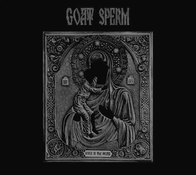 Goat Sperm - Voice in the Womb CD Digi 1809250252