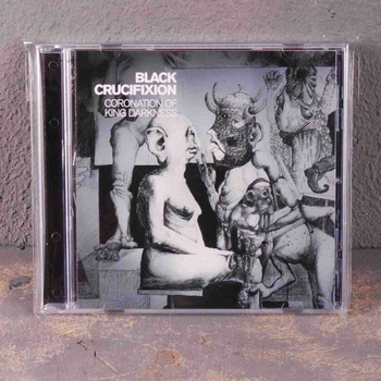 Black Crucifixion - Coronation Of King Darkness CD 00-00009080