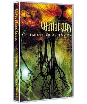 Wallachia - Ceremony Of Ascension Tape 1912300350