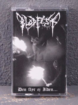 Blodfest - Den Flyr Ej Ilden... Tape 2006011605