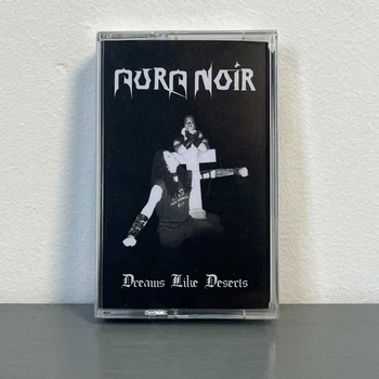 Aura Noir - Dreams Like Deserts Tape 00-00013741