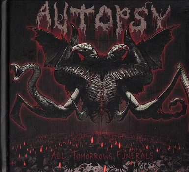 Autopsy - All Tomorrow's Funerals CD Digibook 1704060529