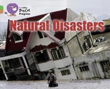 Big Cat Progress 5/12 Natural Disasters.