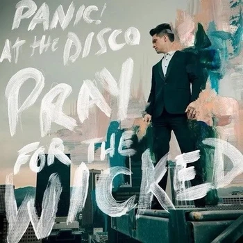 Вінілова платівка Panic! At The Disco - Pray For The Wicked (140 Gr Black) 1LP (75678657238)