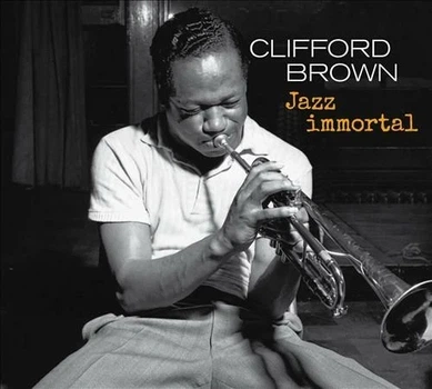 CD диск Clifford Brown - Jazz Immortal (8436569194218)