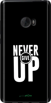 Чехол на Xiaomi Mi Note 2 Никогда не сдавайся "4572u-422-70447"
