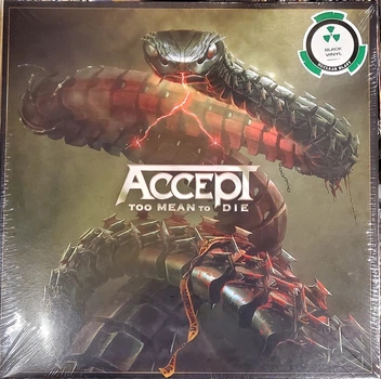 Accept - Too Mean To Die (2 пластинки, Альбом, Переиздание)