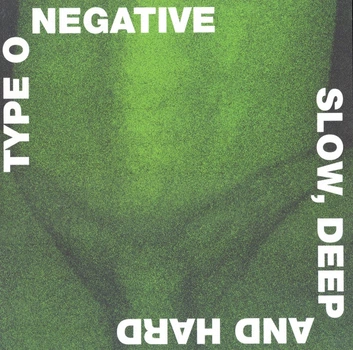 Type O Negative - Slow, Deep And Hard (2 пластинки, Зелёный, Чёрный, Мрамор, Альбом, Лимитированое, Переиздание, Ремастеринг)