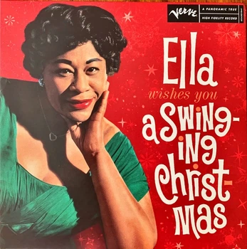 Ella Fitzgerald - Ella Wishes You A Swinging Christmas (Красный, Альбом, Лимитированое, Переиздание)