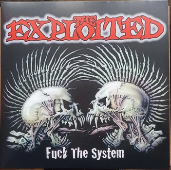 The Exploited - Fuck The System (2 пластинки, Прозрачный, Красный, Чёрный, Брызги, Альбом, Лимитированое, Переиздание)