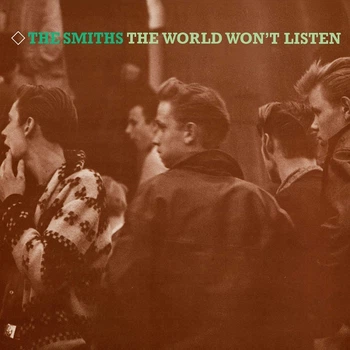 The Smiths - The World Won't Listen (2 пластинки, 180 грамм, Сборник, Переиздание)