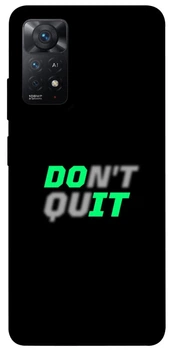 Чохол Demsky Don't quit для Xiaomi Redmi Note 11 Pro 4G/5G