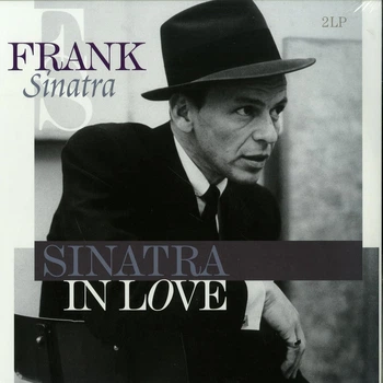 Виниловая пластинка Frank Sinatra - Sinatra In Love (2-LP, Best of, 180g)