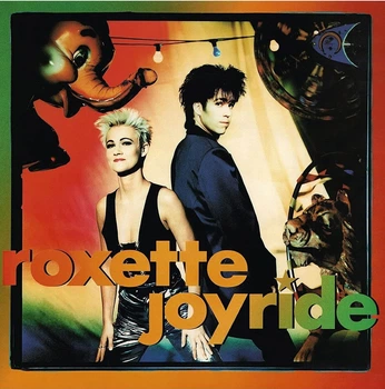 Виниловая пластинка Roxette - Joyride (30th Anniversary Edition, 1LP)