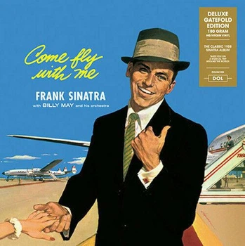 Виниловая пластинка Frank Sinatra - Come Fly With Me
