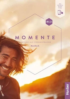 Книга Momente B1.2 Kursbuch plus interaktive Version