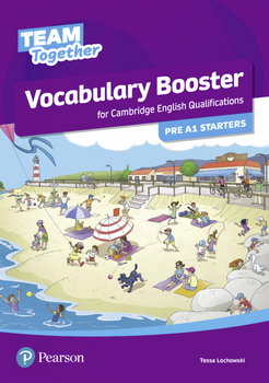 Книга Team Together Pre A1 Starters Vocabulary Booster