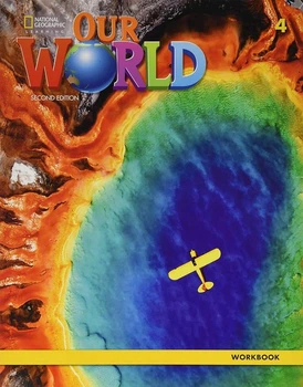 Книга Our World 2nd Edition 4 Workbook