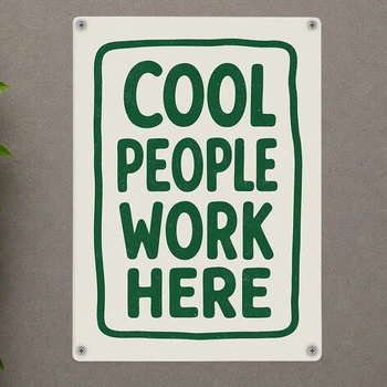 Металева табличка Cool people work here 26х18,5 см