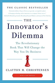 The Innovator's Dilemma - Дилемма инноватора - Клейтон М. Кристенсен, бизнес, инновации (англ.язык)