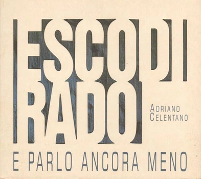 ADRIANO CELENTANO – Esco Di Rado E Parlo Ancora Meno (CD, б/у)