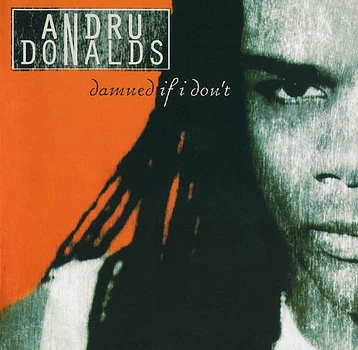 ANDRU DONALDS – Damned If I Don't (CD, б/у)