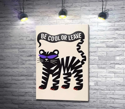 Картина Be cool or leave 67x100 см Модуль №1 (006294)