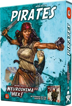 Dodatek do gry planszowej Portal Games Neuroshima Hex 3.0: Pirates (5902560386875)