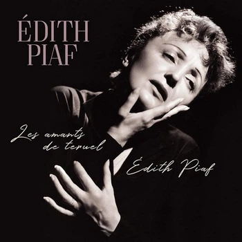 Виниловая пластинка Edith Piaf – Les Amants De Teruel / Edith Piaf 2019 (vp 90132) Vinyl Passion/EU Mint (art.237618)