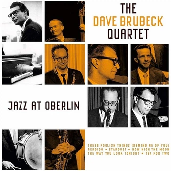 Виниловая пластинка Dave Brubeck Quartet – Jazz At Oberlin 1953/2019 (vp 90123) Vinyl Passion/EU Mint (art.237621)