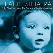 Виниловая пластинка Frank Sinatra – Baby Blue Eyes…2 LP Set 2018 (00602567132714, 180 Gm.) Capitol Records/EU Mint (art.238163)