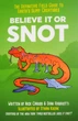 Книга на английском Believe It or Snot: The Definitive Field Guide to Earth’s Slimy Creatures - изображение 1