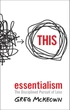 Essentialism. The Disciplined Pursuit of Less-Грег МакКеон-(9780753555163) - зображення 1