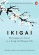 Ikigai. The Japanese Secret to a Long and Happy Life - изображение 1