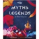 Lonely Planet Kids Myths and Legends of the World. Alli Brydon. ISBN:9781788683074 - зображення 1