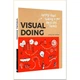 Visual Doing. Willemien Brand. ISBN:9789063694999 - зображення 2